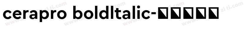 cerapro boldltalic字体转换